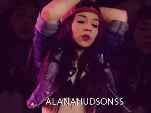 ALANAHUDSONSS