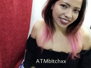 ATMbitchxx