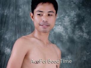 AceForBeedTime