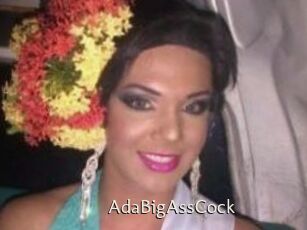 AdaBigAssCock