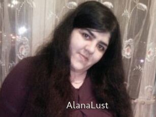 AlanaLust