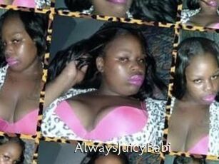 AlwaysJuicyBabi