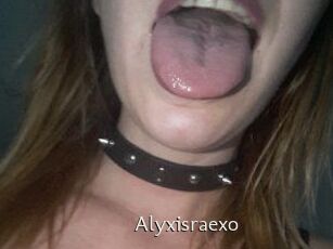 Alyxisraexo