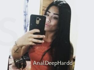 AnalDeepHardd