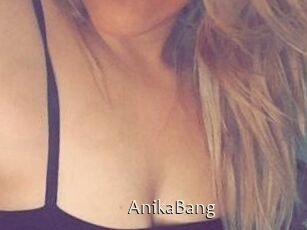 AnikaBang