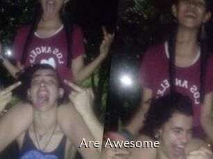 Are_Awesome