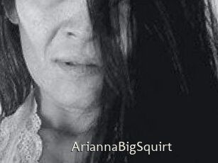 AriannaBigSquirt