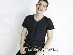 ArionReadyToPlay
