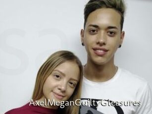 AxelMeganGuiltyGleasures