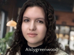 Aislygreenwood