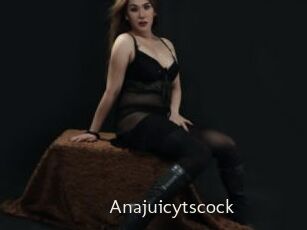 Anajuicytscock