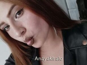 Anayakiralo