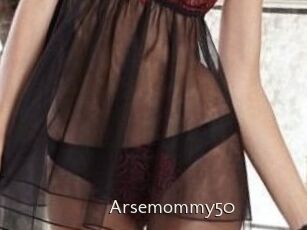 Arsemommy50