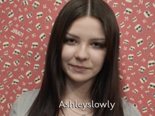 Ashleyslowly