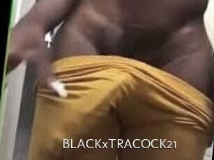 BLACKxTRACOCK21