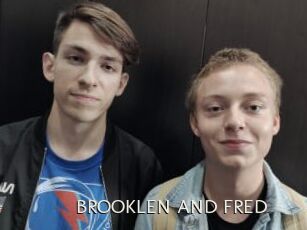 BROOKLEN_AND_FRED