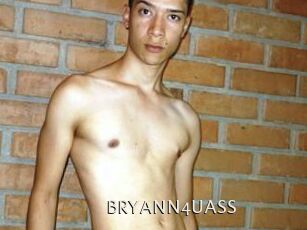 BRYANN4UASS