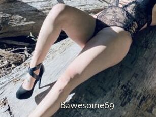 Bawesome69