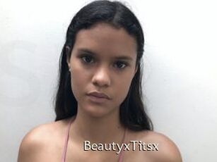 BeautyxTitsx