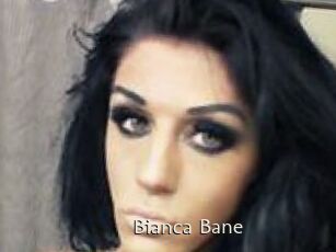 Bianca_Bane