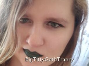 BigTittyGothTranny