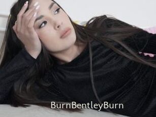 BurnBentleyBurn