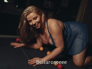 Bellaroseeee