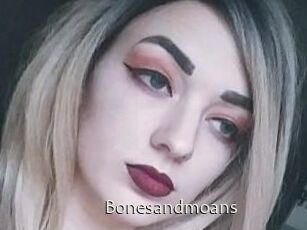 Bonesandmoans