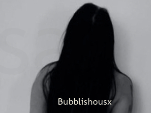 Bubblishousx