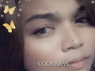 COCKINESS