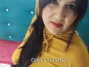 DIRTYTITSHOT
