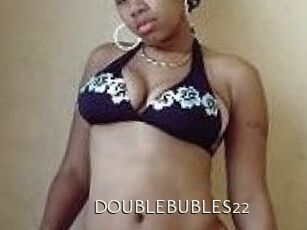 DOUBLEBUBLES22