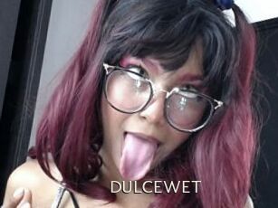 DULCEWET