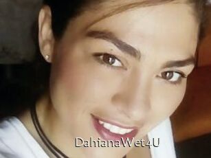 DahianaWet4U