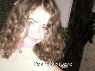 DashaSexiLove
