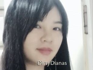 DirtyDianas