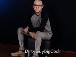 DirtyGuyBigCock