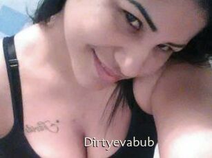 Dirtyevabub