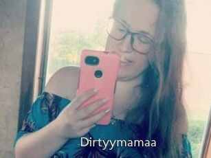 Dirtyymamaa