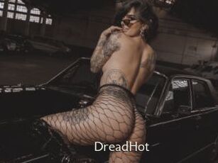 DreadHot