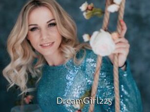 DreamGirl225