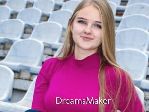 DreamsMaker