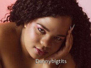 Dannybigtits