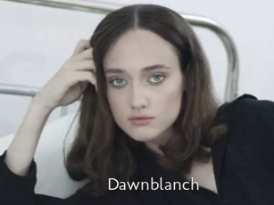 Dawnblanch