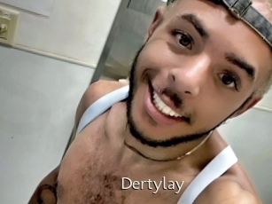 Dertylay