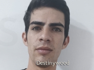 Destinywood