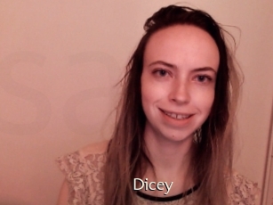Dicey
