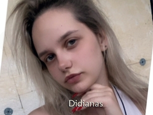 Didianas