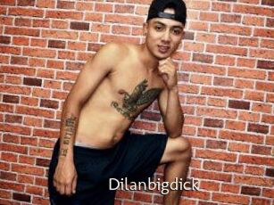 Dilanbigdick