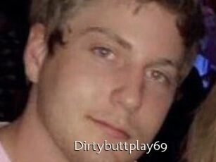 Dirtybuttplay69